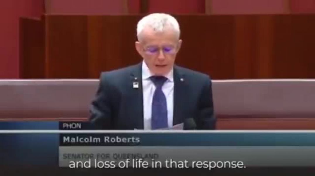 Senator Malcolm Roberts - Truth about COVID-19 vaccine